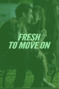 Fresh To Move On 2012 on netflix