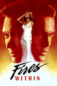 Fires Within 1991 on netflix