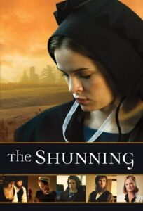 The Shunning 2011 on netflix