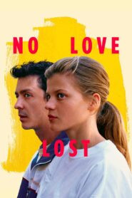 No Love Lost 2023 on netflix