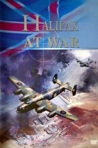 Halifax At War: Story of a Bomber 2005 on netflix