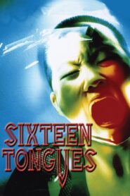 Sixteen Tongues 1999 on netflix