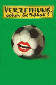 Verzeihung, sehen Sie Fußball? 1983 on netflix