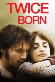 Twice Born 2012 on netflix