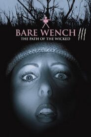 The Bare Wench Project 3: Nymphs of Mystery Mountain 2002 on netflix