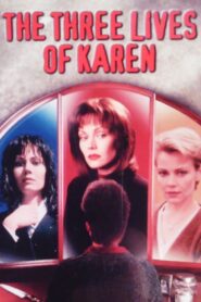 The Three Lives of Karen 1997 on netflix