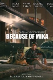 Because of Mika 2023 on netflix