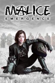 Malice: Emergence 2017 on netflix