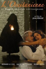 Chateaubriand’s Last Love 2008 on netflix