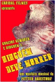 Nobody Must Die 2009 on netflix