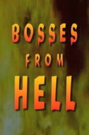 Bosses From Hell 1989 on netflix