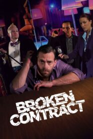 Broken Contract 2018 on netflix
