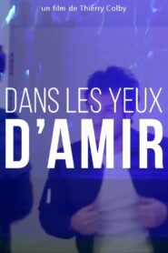 Dans les yeux d’Amir 2018 on netflix