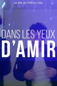 Dans les yeux d’Amir 2018 on netflix