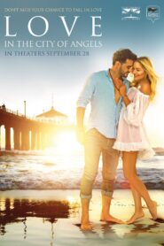 Love in the City of Angels 2017 on netflix