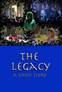 The Legacy: A Ghost Story 2004 on netflix