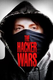The Hacker Wars 2014 on netflix