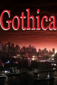 Gothica 2013 on netflix