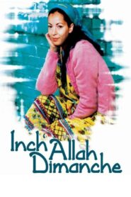 Inch’Allah dimanche 2001 on netflix