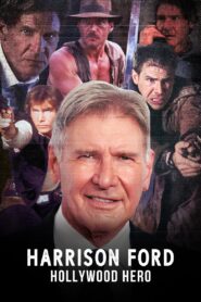 Harrison Ford: Hollywood Hero 2023 on netflix