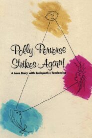 Polly Perverse Strikes Again! 1986 on netflix