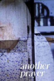 Another Prayer 2013 on netflix
