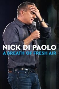 Nick Di Paolo: A Breath of Fresh Air 2019 on netflix