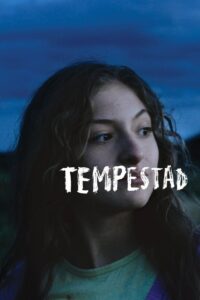 Tempestad 2017 on netflix