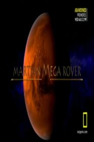 Martian Mega Rover 2012 on netflix