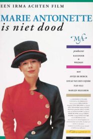 Marie Antoinette Is Not Dead 1996 on netflix