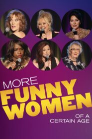 More Funny Women of a Certain Age 2020 on netflix