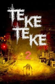Teke Teke 2 2009 on netflix
