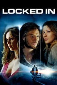Locked In 2010 on netflix