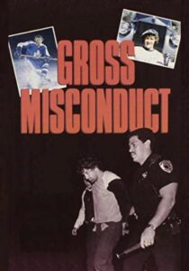 Gross Misconduct: The Life of Brian Spencer 1993 on netflix