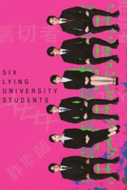 Six Lying University Students 2024 on netflix