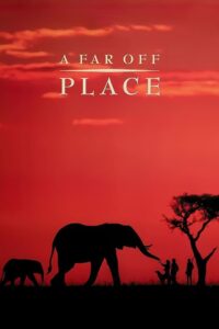 A Far Off Place 1993 on netflix