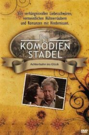Der Komödienstadel – Achterbahn ins Glück 2002 on netflix