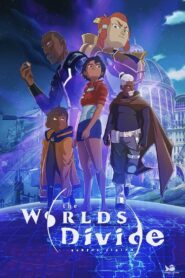 The Worlds Divide 2023 on netflix