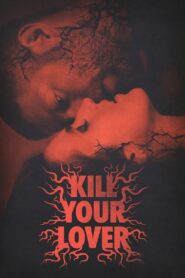 Kill Your Lover 2023 on netflix