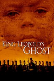 King Leopold’s Ghost 2006 on netflix