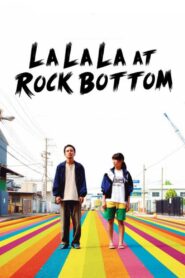 La La La at Rock Bottom 2015 on netflix