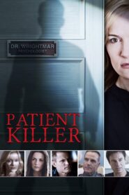Patient Killer 2015 on netflix