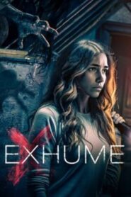 Exhume 2016 on netflix