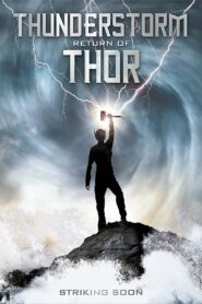 Adventures of Thunderstorm: Return of Thor 2011 on netflix