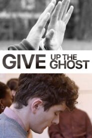 Give Up the Ghost 2020 on netflix