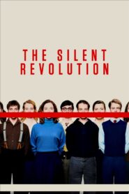 The Silent Revolution 2018 on netflix