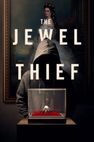 The Jewel Thief 2023 on netflix
