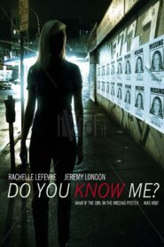 Do You Know Me 2009 on netflix