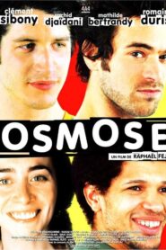 Osmosis 2004 on netflix