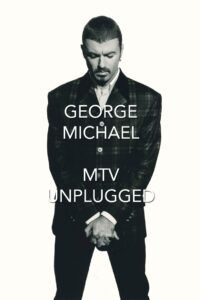 George Michael: MTV Unplugged 1996 on netflix